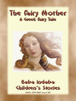 cover image of THE FAIRY MOTHER--A Greek Children's Fairy Tale